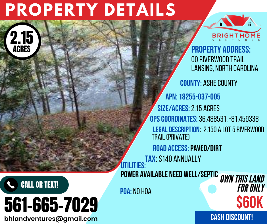 Western North Carolina - Vacant and Unrestricted Land on the New River