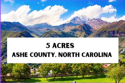 Spectacular river and mountain views * Ashe County, NC * 5 acres * Cash price $74,997 * Call or text now! 561-665-7029